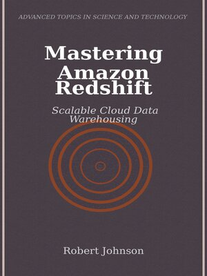 cover image of Mastering Amazon Redshift